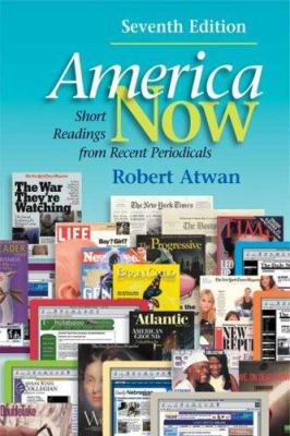 America Now: Short Readings from Recent Periodi... 031245709X Book Cover