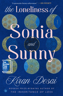 The Loneliness of Sonia and Sunny 0307700151 Book Cover