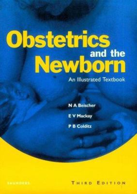 Obstetrics and the Newborn: An Illustrated Text... B01M8M3265 Book Cover