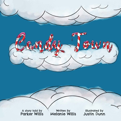 Candy Town B0C6C3CTV8 Book Cover
