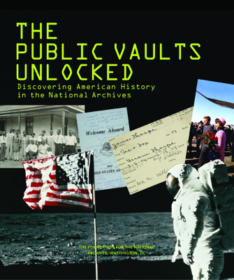 The Public Vaults Unlocked: Discovering America... 1904832172 Book Cover