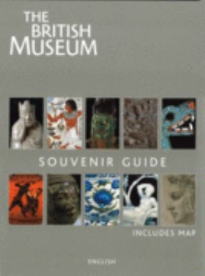 British Museum, Souvenir Guide 0714127825 Book Cover