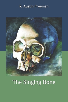 The Singing Bone B086Y6HQ8K Book Cover