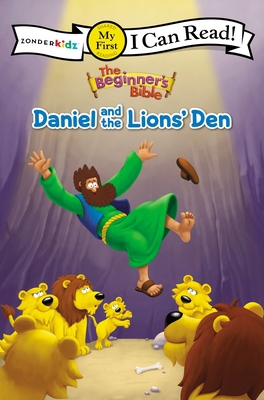 The Beginner's Bible Daniel and the Lions' Den:... 0310760410 Book Cover