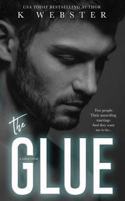 The Glue 1726337057 Book Cover