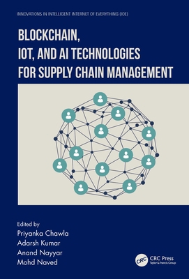 Blockchain, Iot, and AI Technologies for Supply... 1032206403 Book Cover