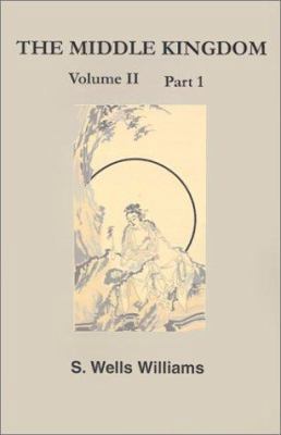 The Middle Kingdom: A Survey of the Geography, ... 1931313970 Book Cover