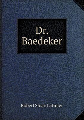 Dr. Baedeker 5518655983 Book Cover