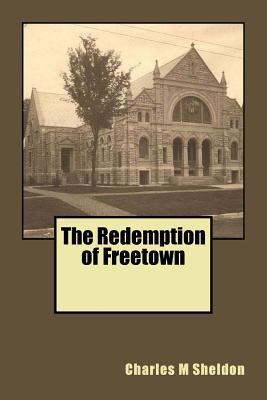 The Redemption of Freetown 1511564970 Book Cover