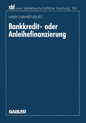 Bankkredit- Oder Anleihefinanzierung [German] 3409134646 Book Cover