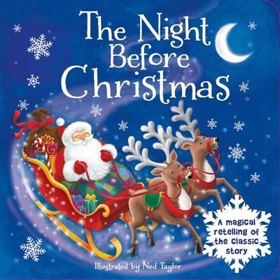 The Night Before Christmas: Padded Board Book 1800227930 Book Cover