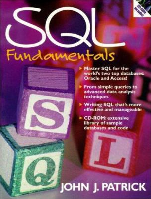 SQL Fundamentals [With CDROM Contains a Library... 0130960160 Book Cover