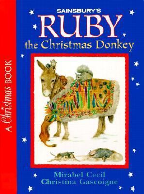 Ruby the Christmas Donkey 061322289X Book Cover