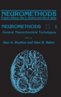 General Neurochemical Techniques 089603075X Book Cover
