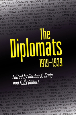 The Diplomats, 1919-1939 0691036608 Book Cover