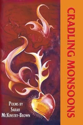 Cradling Monsoons 1421891964 Book Cover