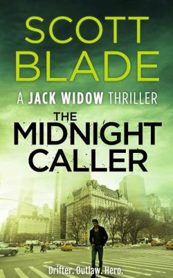The Midnight Caller (Jack Widow) 1955924120 Book Cover