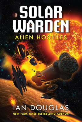 Alien Hostiles: Solar Warden Book Two 0062825402 Book Cover