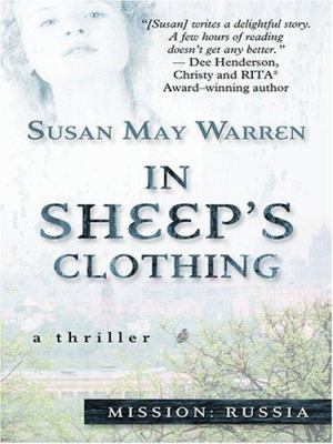 In Sheep's Clothing (Mission: Russia #1) (Steep... [Large Print] 0786295171 Book Cover