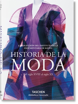 Historia de la Moda del Siglo XVIII Al Siglo XX [Spanish] 3836557177 Book Cover