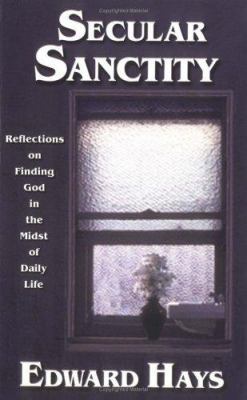 Secular Sanctity 0939516055 Book Cover