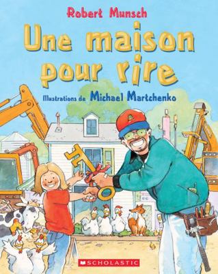 Une Maison Pour Rire [French] 0439989604 Book Cover