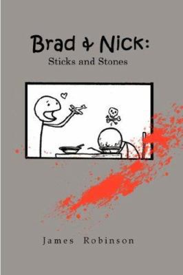 Brad & Nick: Sticks and Stones 1430320702 Book Cover
