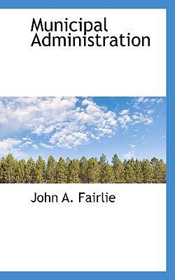 Municipal Administration 1115942786 Book Cover