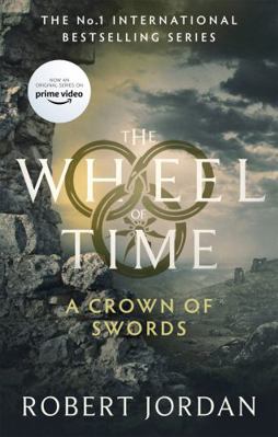A Crown Of Swords: Book 7 of the Wheel of Time ... 0356517063 Book Cover