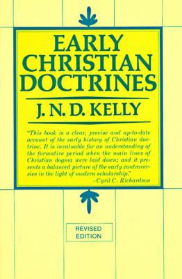 Early Christian Doctrine: Revised Edition 006064334X Book Cover