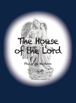 The House of the Lord 1950647374 Book Cover