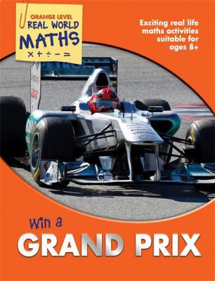 Win a Grand Prix. Wendy Clemson, David Clemson ... 1848985339 Book Cover