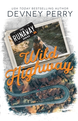Wild Highway 1950692221 Book Cover