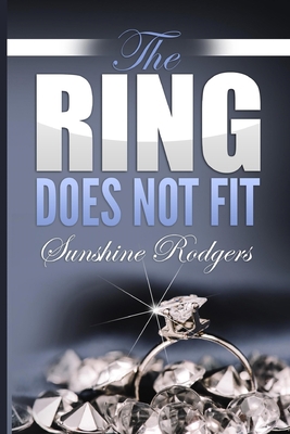 The Ring Does Not Fit B0CBTDBW3Y Book Cover