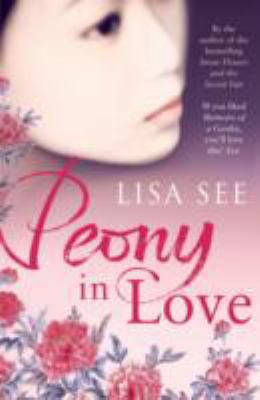 Peony in Love 0747594945 Book Cover