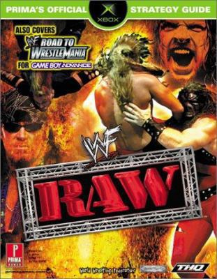 WWF Raw for Xbox (Prima's Official Strategy Guide) 0761537023 Book Cover