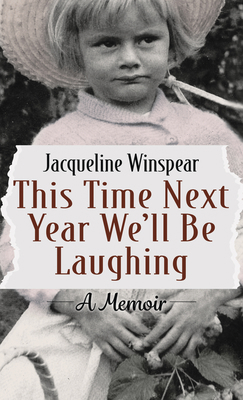 This Time Next Year Well Be Laughing [Large Print] 1432885596 Book Cover