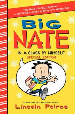 Big Nate: In a Class by Himself Special Edition... 0062207733 Book Cover