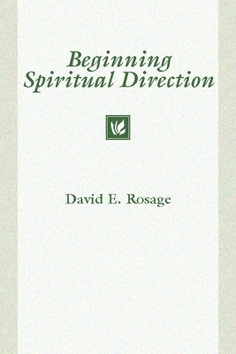 Beginning Spiritual Direction 1579102387 Book Cover