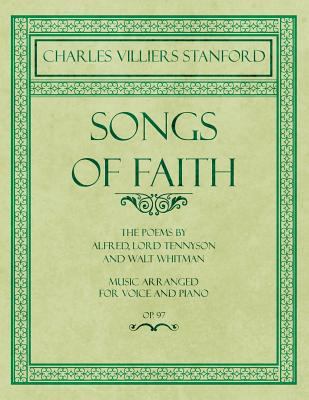 Songs of Faith - The Poems by Alfred, Lord Tenn... 1528707400 Book Cover