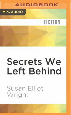Secrets We Left Behind 1522658084 Book Cover
