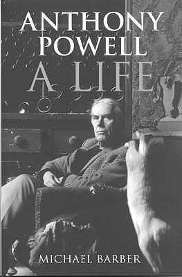 Anthony Powell: A Life. Michael Barber 0715634208 Book Cover