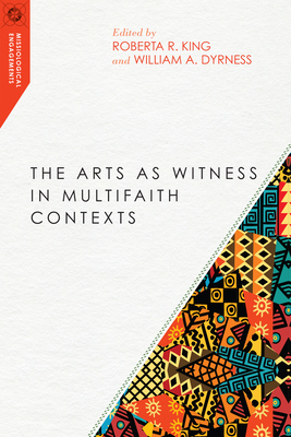The Arts as Witness in Multifaith Contexts 0830851062 Book Cover