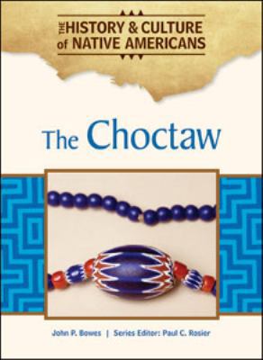 The Choctaw 1604137886 Book Cover
