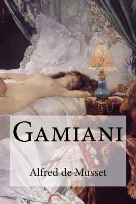 Gamiani [French] 1532918348 Book Cover