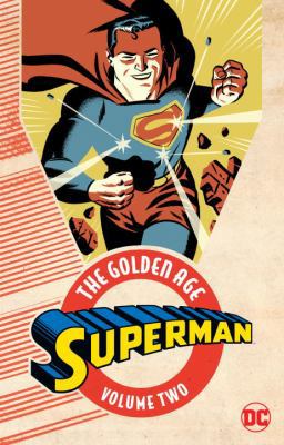 Superman: The Golden Age, Volume 2 1401265308 Book Cover