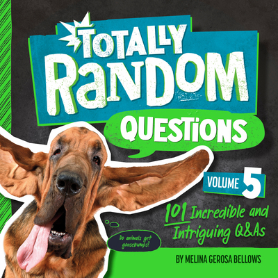 Totally Random Questions Volume 5: 101 Incredib... 0593516346 Book Cover