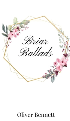 Briar Ballads 1805667432 Book Cover