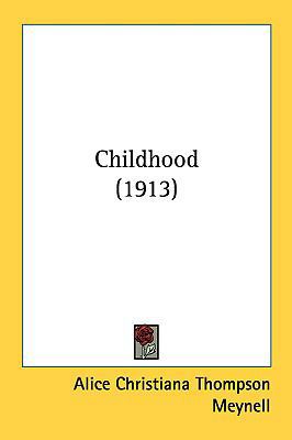 Childhood (1913) 1161746897 Book Cover