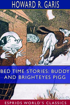 Bed Time Stories: Buddy and Brighteyes Pigg (Es... 1714304930 Book Cover